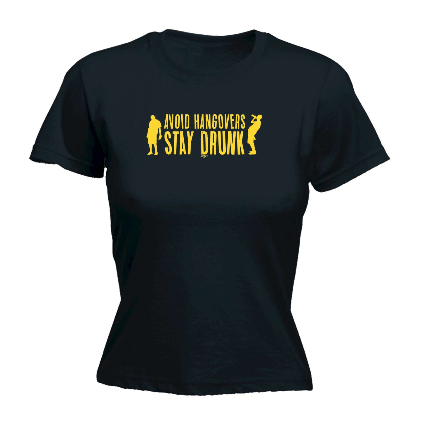 Avoid Hangovers Stay Drunk - Funny Womens T-Shirt Tshirt