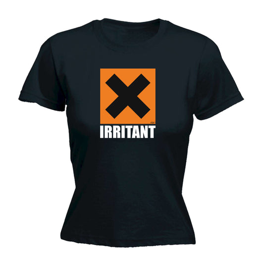 Irritant - Funny Womens T-Shirt Tshirt