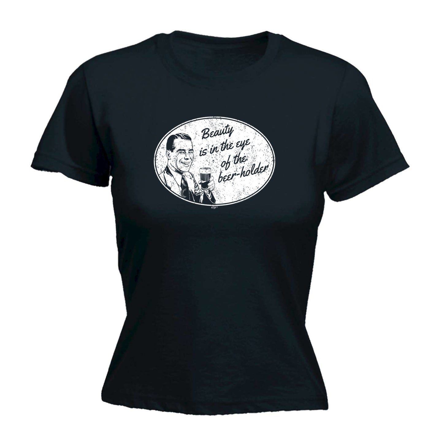 Beauty Eye Beer Holder - Funny Womens T-Shirt Tshirt
