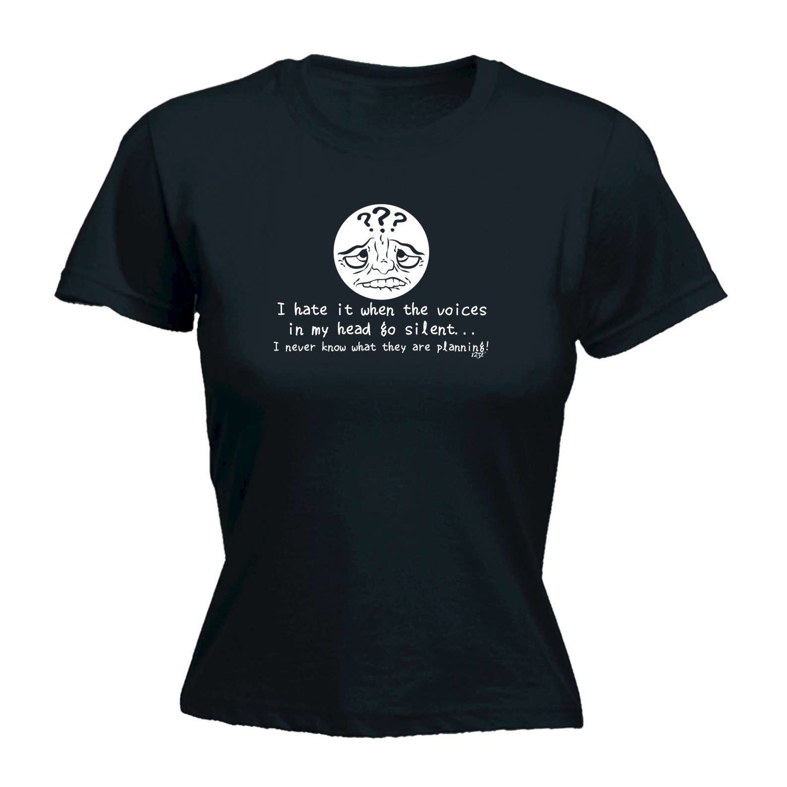 Hate It When The Voices In My Head Go Silent - Funny Womens T-Shirt Tshirt