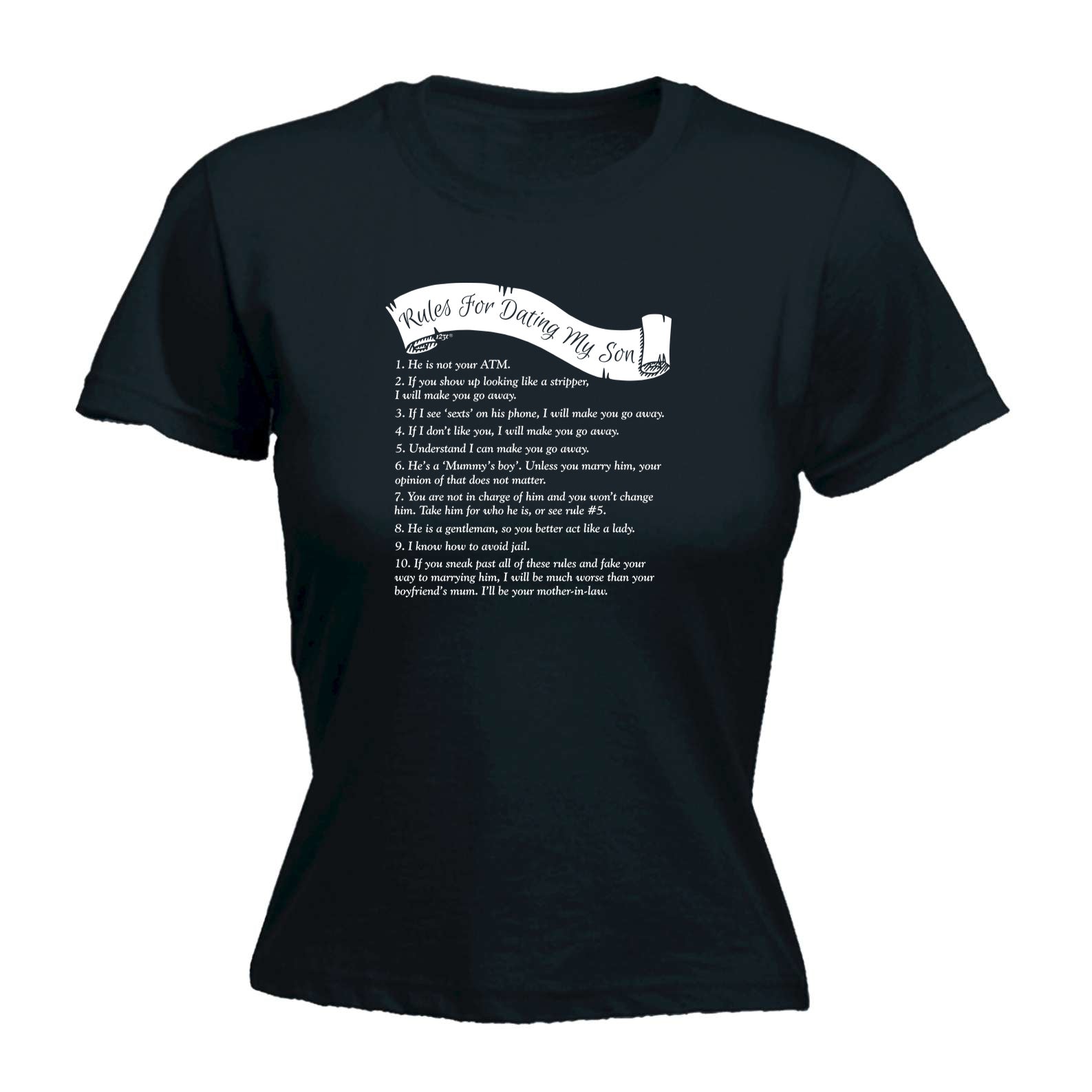 Rules For Dating My Son - Funny Womens T-Shirt Tshirt
