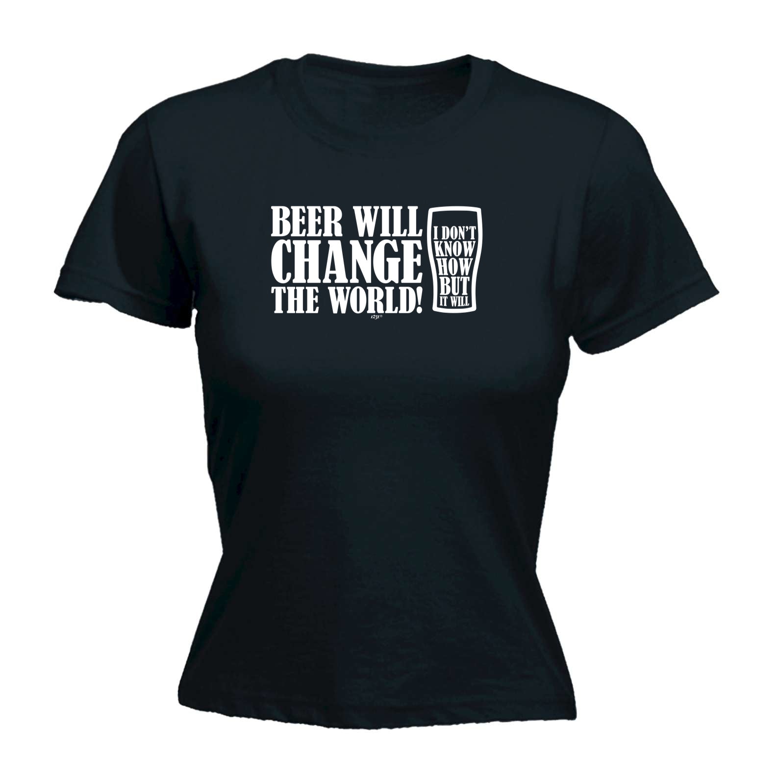 Beer Will Change The World - Funny Womens T-Shirt Tshirt