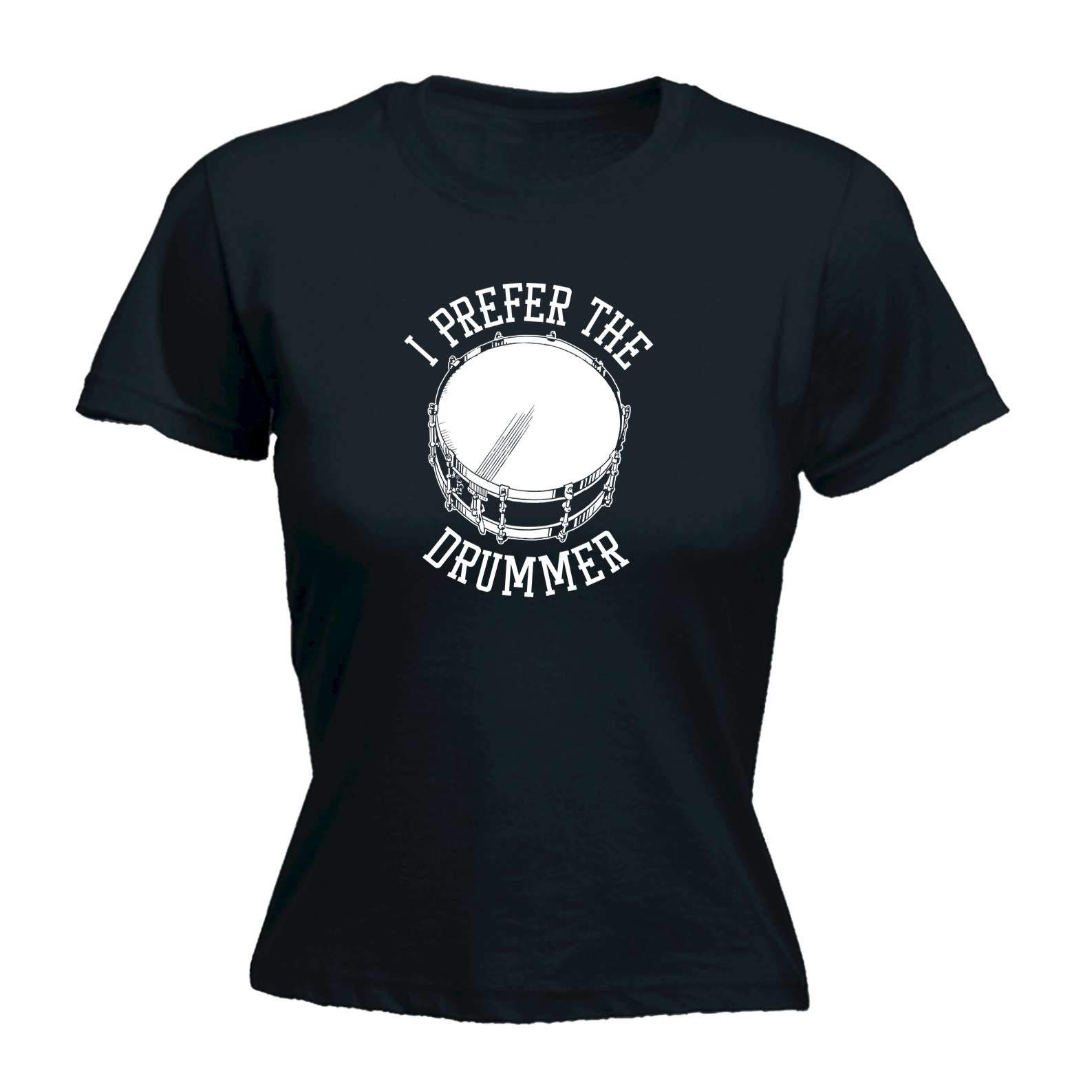 Prefer The Drummer - Funny Womens T-Shirt Tshirt