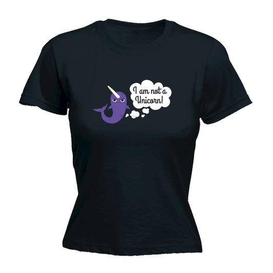 Not A Unicorn - Funny Womens T-Shirt Tshirt