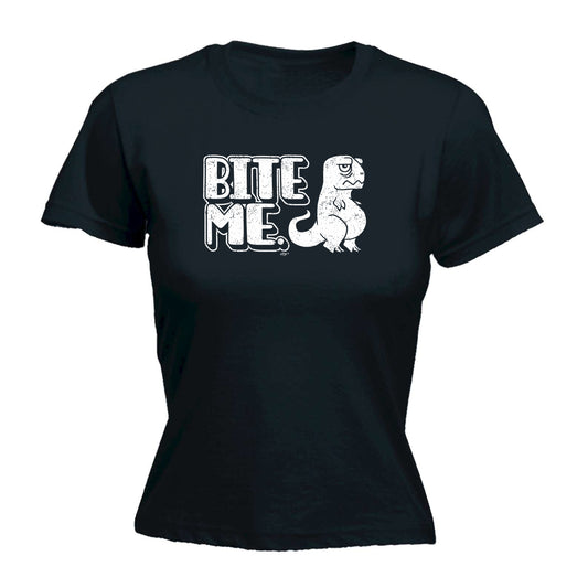 Bite Me Dinosaur - Funny Womens T-Shirt Tshirt