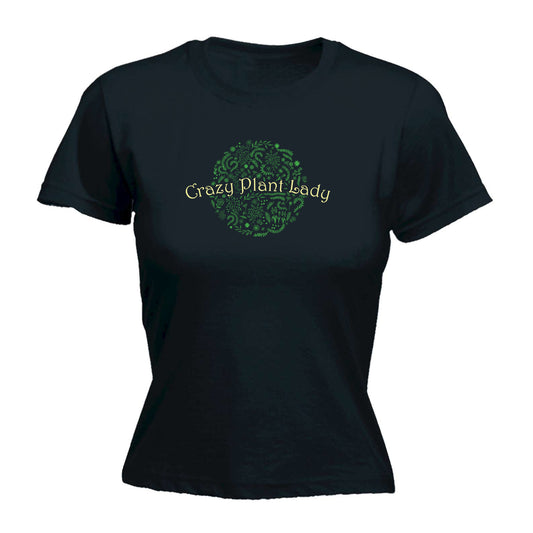 Crazy Plant Lady Garden - Funny Womens T-Shirt Tshirt