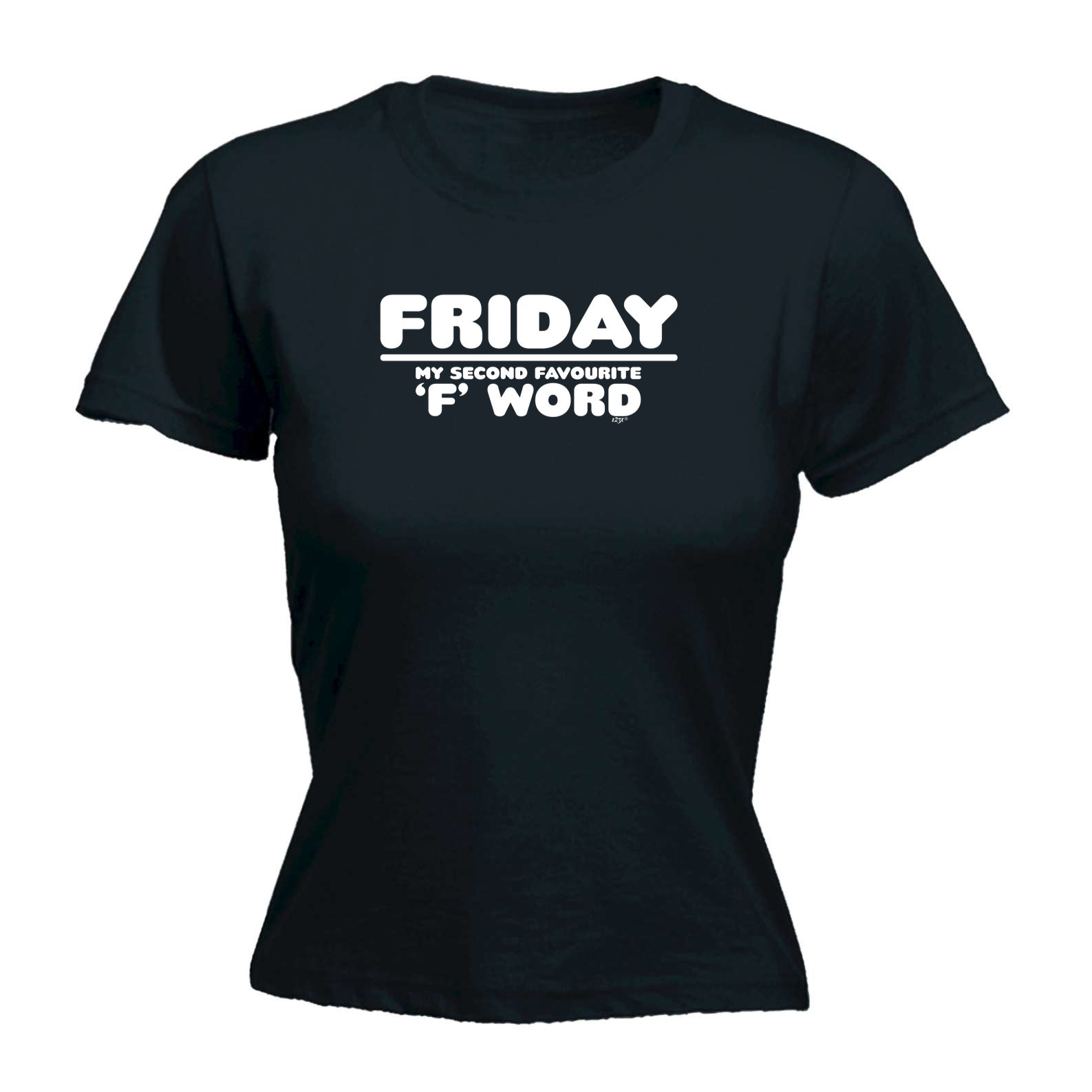 Friday My Second Favourite F Word - Funny Womens T-Shirt Tshirt