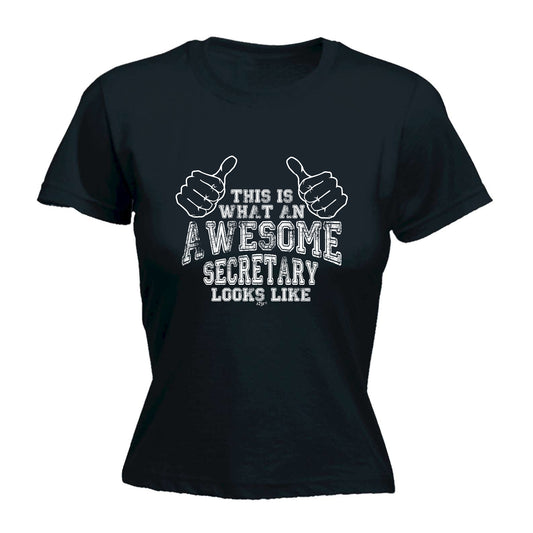 This Is What Awesome Secretary - Funny Womens T-Shirt Tshirt
