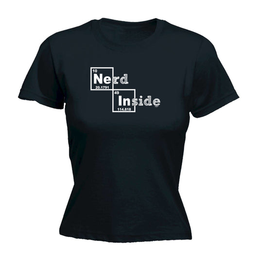 Nerd Inside - Funny Womens T-Shirt Tshirt