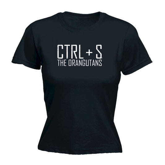 Ctrl S Save The Orangutans - Funny Womens T-Shirt Tshirt