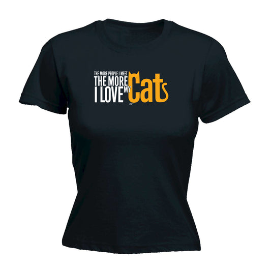 More Love My Cat - Funny Womens T-Shirt Tshirt