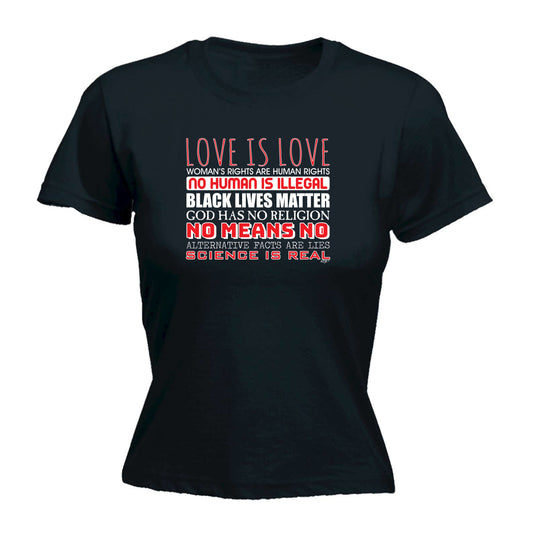 Love Is Love Statements - Funny Womens T-Shirt Tshirt