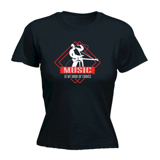Music Is My D Of Choice Music - Funny Womens T-Shirt Tshirt