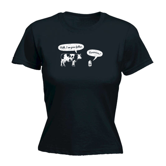 Milk I Am Your Father - Funny Womens T-Shirt Tshirt