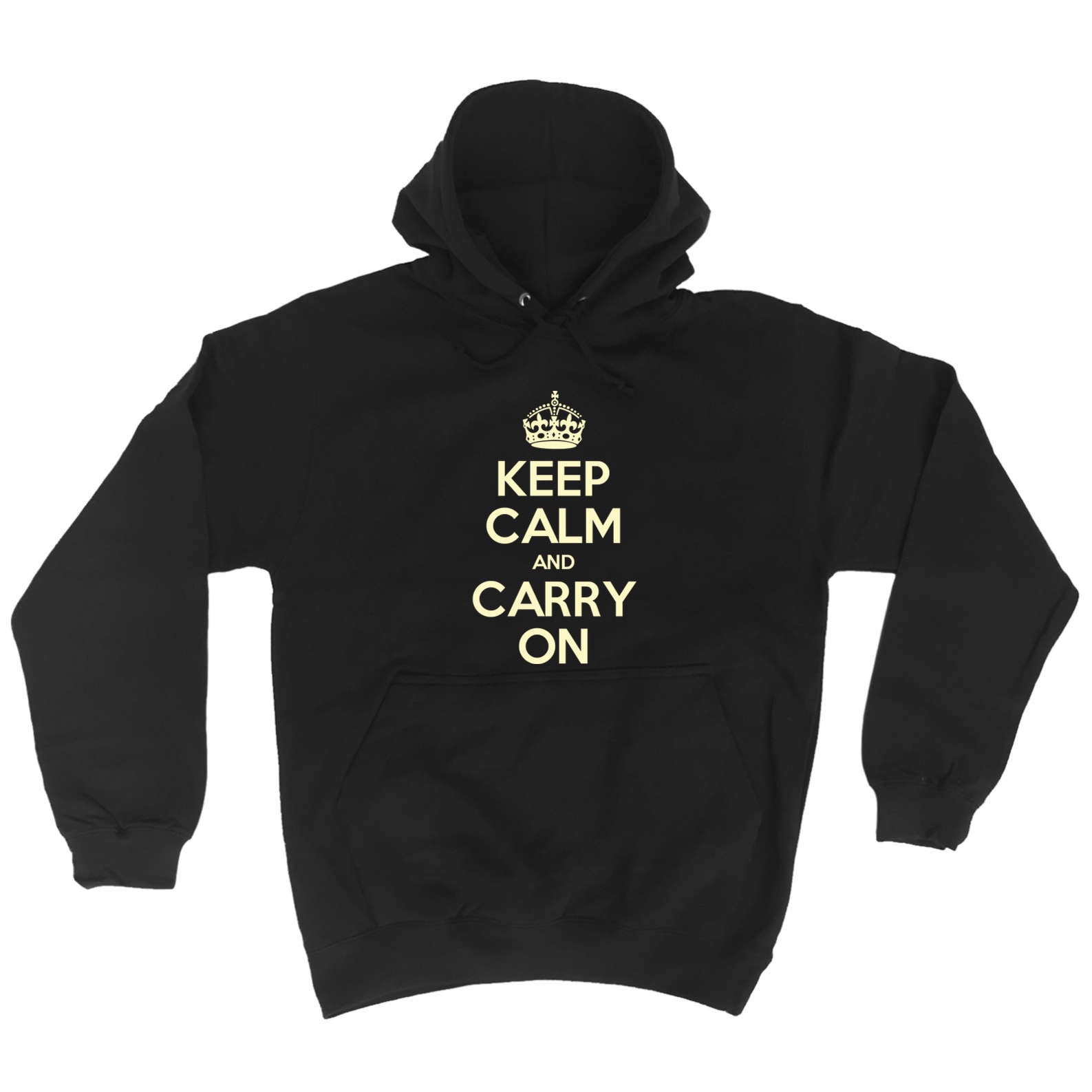 Keep Calm And Carry On - Funny Hoodies Hoodie