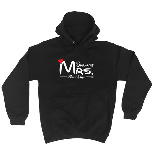 Surname Heart Mrs Since - Funny Hoodies Hoodie