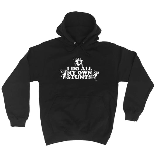 Accidents Do All My Own Stunts - Funny Hoodies Hoodie