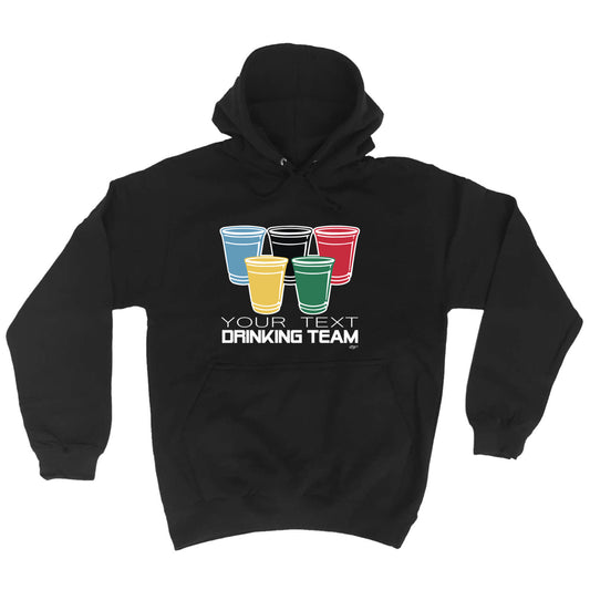 Your Text Drinking Team Glasses Personalised - Funny Hoodies Hoodie