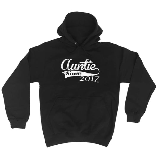 Auntie Since 2017 - Funny Hoodies Hoodie