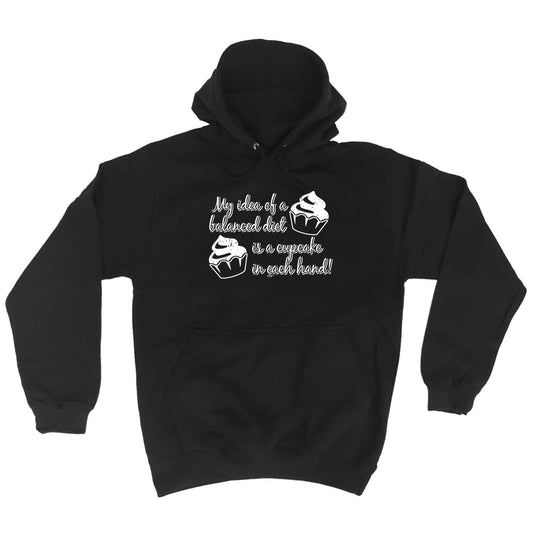 Balanced Diet Is A Cupcake Each Hand - Funny Hoodies Hoodie