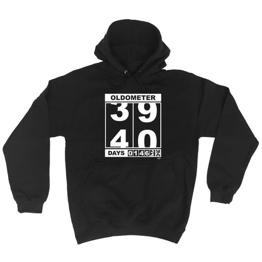 Oldometer 39 40 Days - Funny Hoodies Hoodie