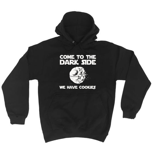 Cookies Come To The Dark Side - Funny Hoodies Hoodie