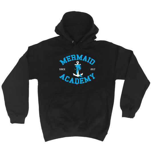 Mermaid Academy - Funny Hoodies Hoodie