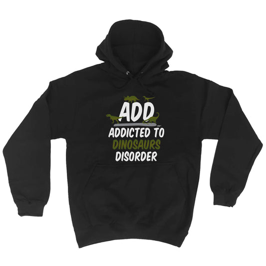 Add Dinosaur - Funny Hoodies Hoodie