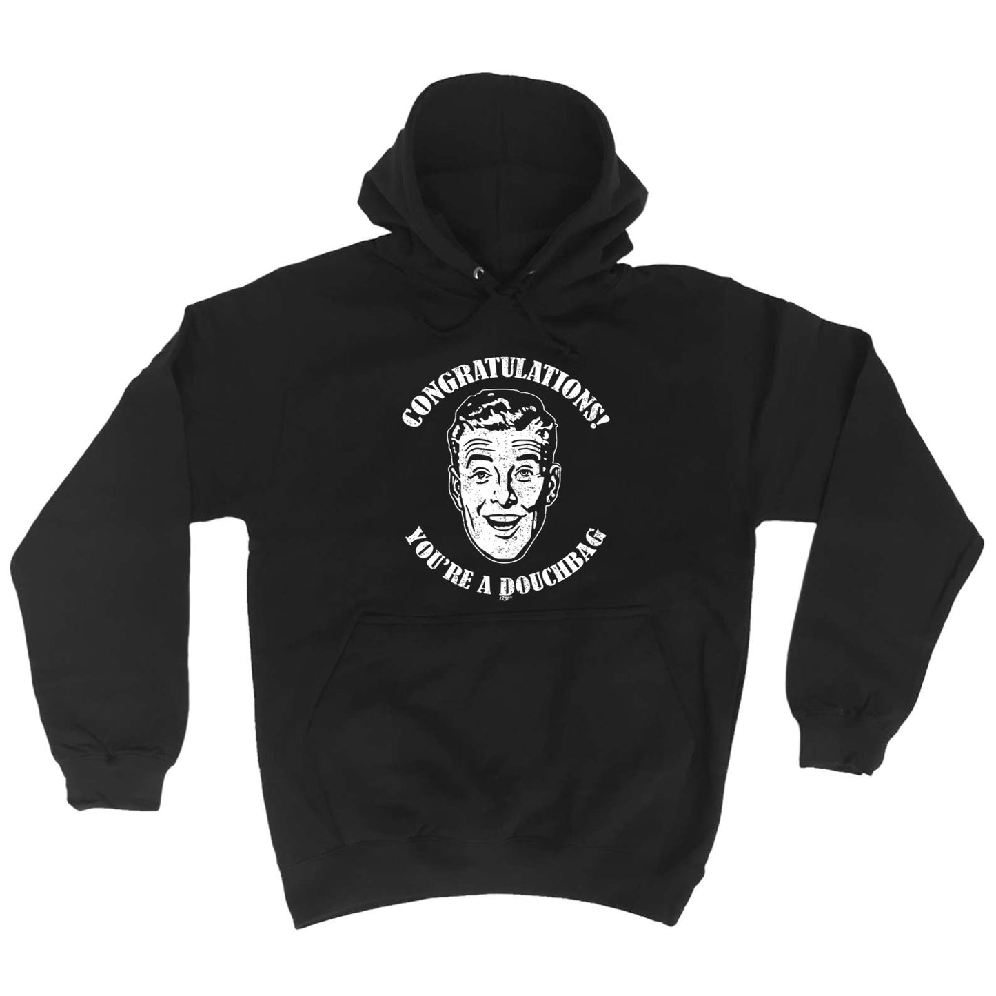 Congratulations Douchbag - Funny Hoodies Hoodie