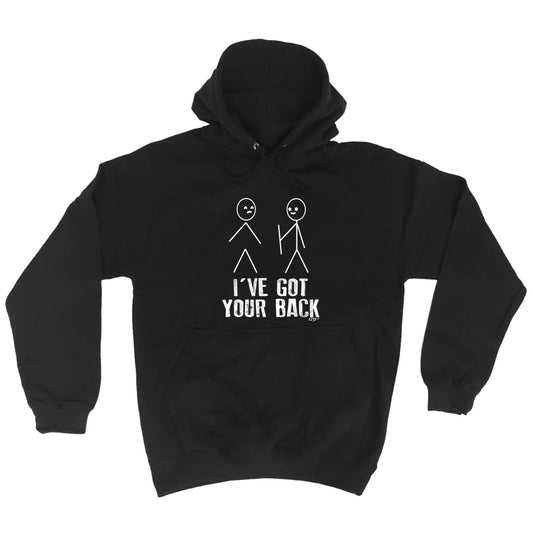 Ive Got Your Back Stickmen - Funny Hoodies Hoodie