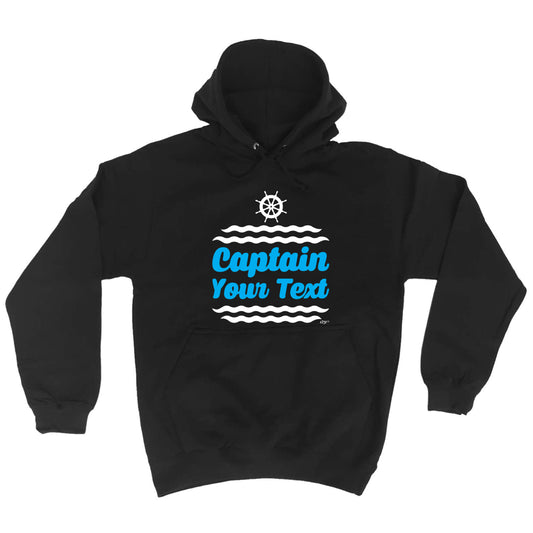Captain Your Text Personalised - Funny Hoodies Hoodie