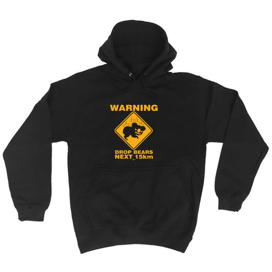 Warning Drop Bears - Funny Hoodies Hoodie