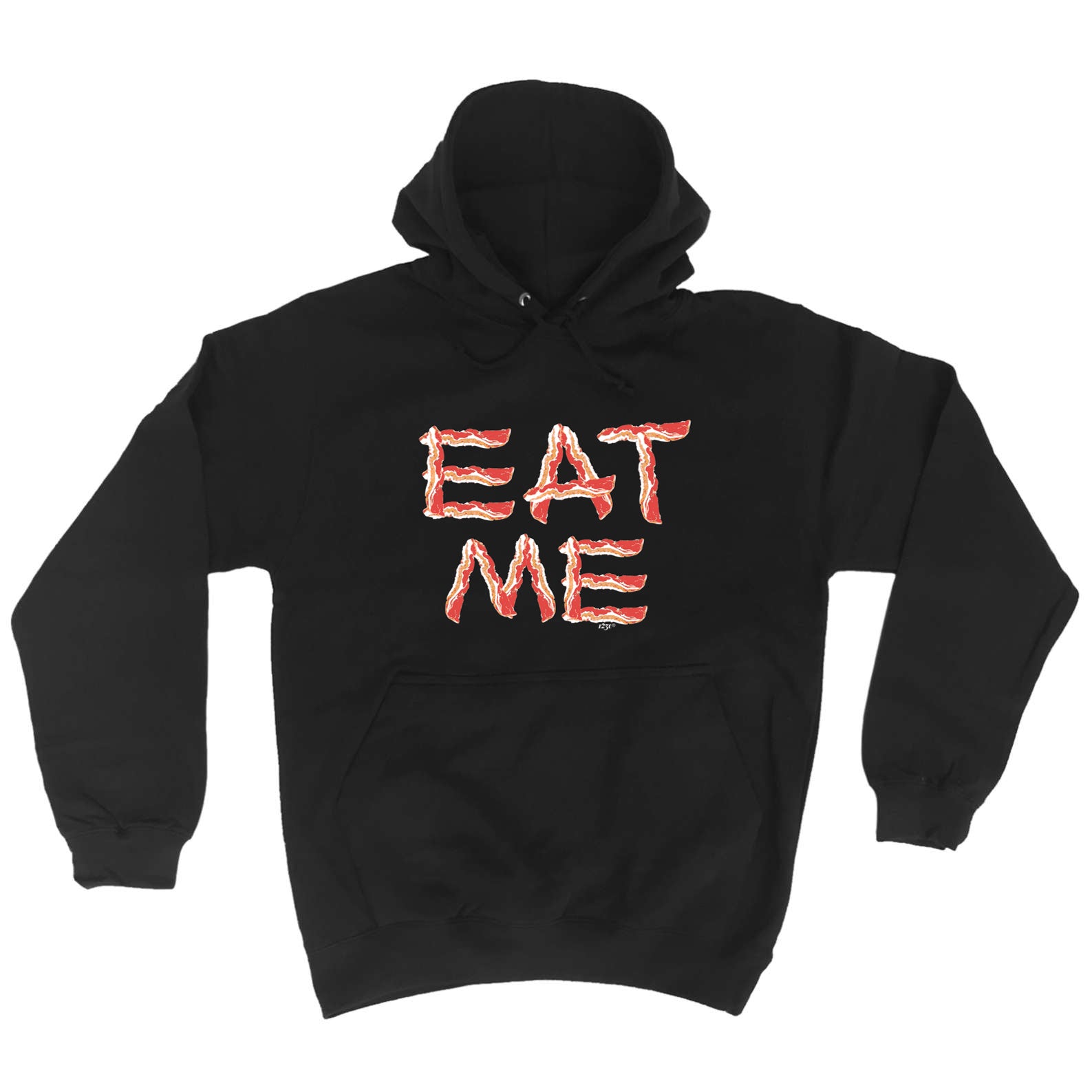 Eat Me Bacon - Funny Hoodies Hoodie