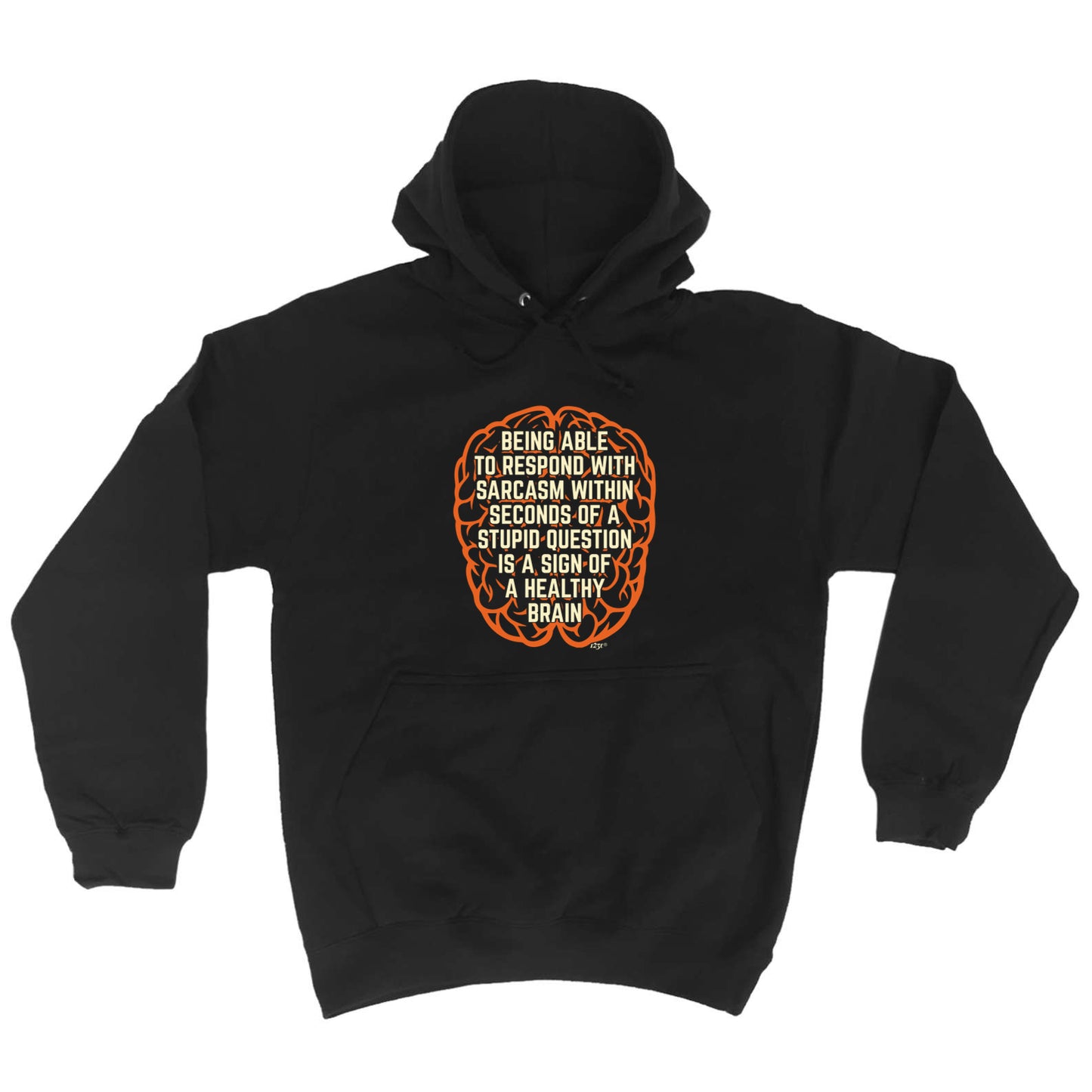 Being Able To Respond With Sarcasm Within Seconds - Funny Hoodies Hoodie