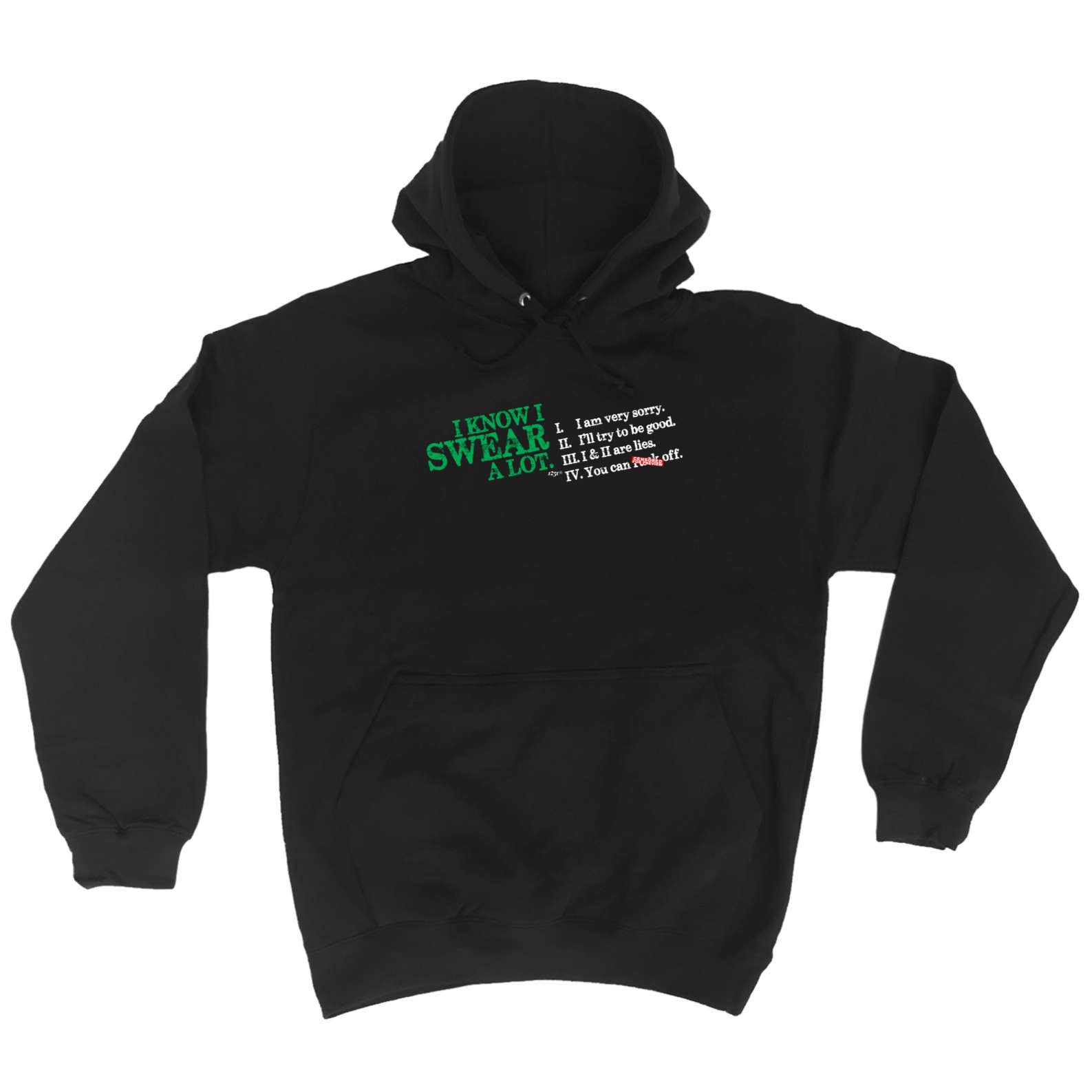 Know Swear A Lot - Funny Hoodies Hoodie
