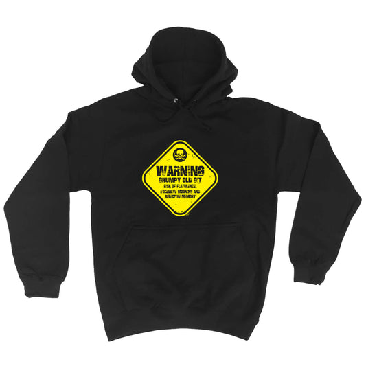 Warning Grumpy Old Git - Funny Hoodies Hoodie
