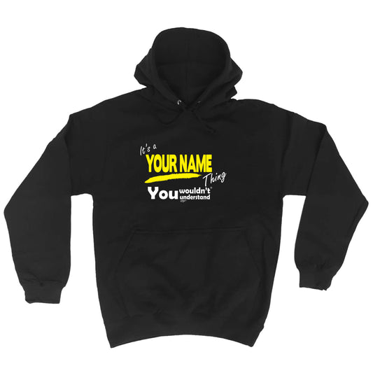 Your Name V1 Surname Thing - Funny Hoodies Hoodie