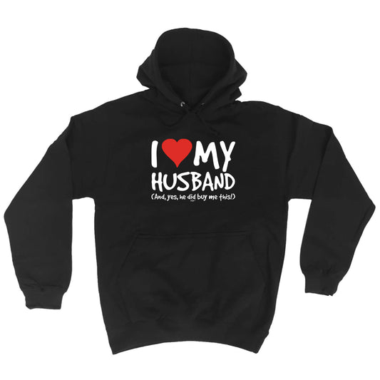 Love My Husband And Yes - Funny Hoodies Hoodie