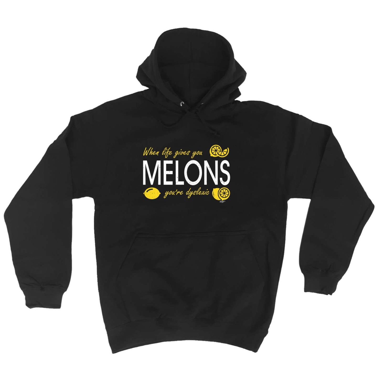 When Life Gives You Melons - Funny Hoodies Hoodie