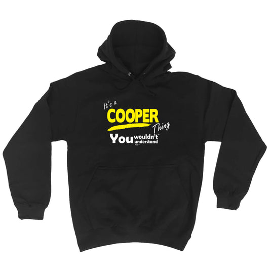 Cooper V1 Surname Thing - Funny Hoodies Hoodie