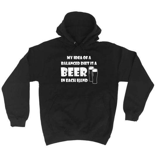 Balanced Diet Is A Beer Each Hand - Funny Hoodies Hoodie