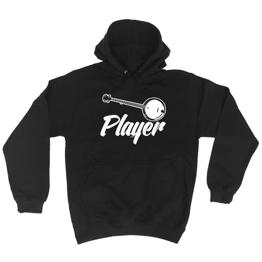 Banjo Player Music - Funny Hoodies Hoodie