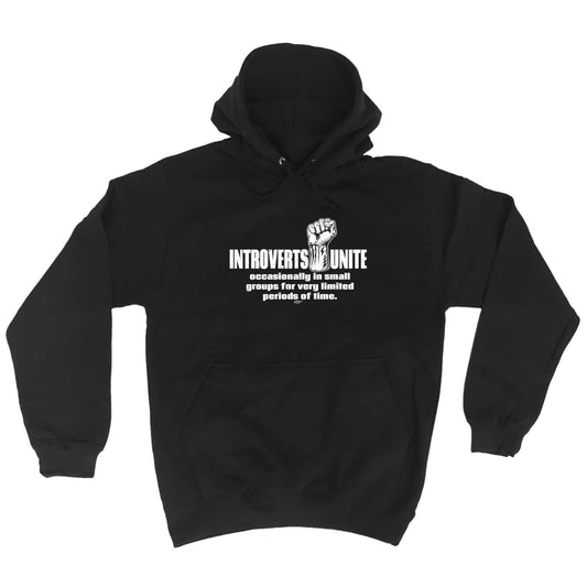 Introverts Unite Occasionally - Funny Hoodies Hoodie