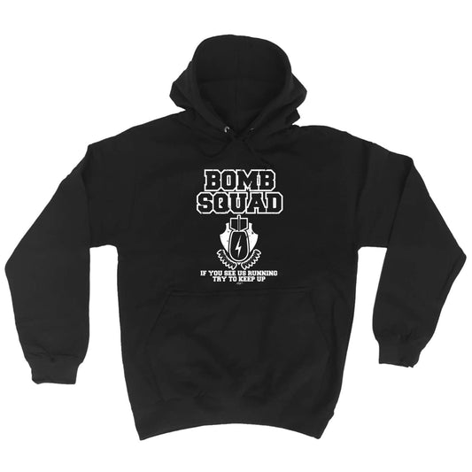 Bomb Squad - Funny Hoodies Hoodie