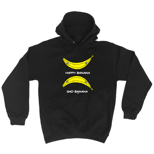 Happy Banana Sad Banana - Funny Hoodies Hoodie