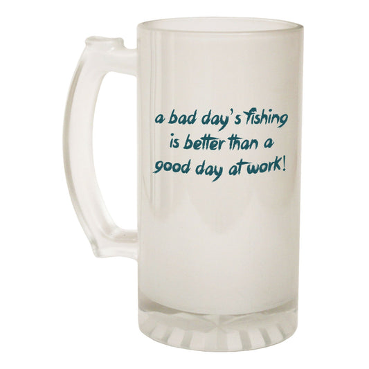 Bad Days Fishing Fish - Novelty Funny Frosted Stein - Gift Boxed