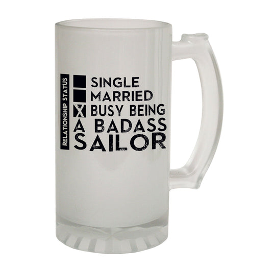Badass Sailor Sailing - Novelty Funny Frosted Stein - Gift Boxed