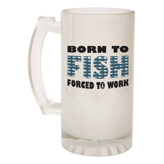 Born To Fish Fishing - Novelty Funny Frosted Stein - Gift Boxed