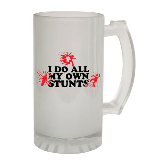 Do All My Own Stunts Crazy - Novelty Funny Frosted Stein - Gift Boxed