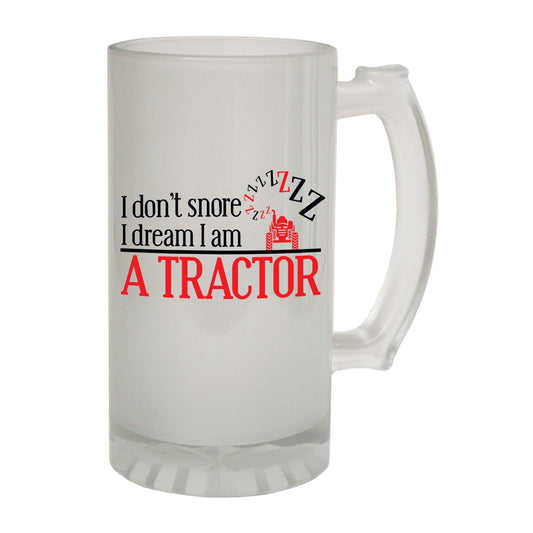 Dont Snore Dream Tractor - Novelty Funny Frosted Stein - Gift Boxed